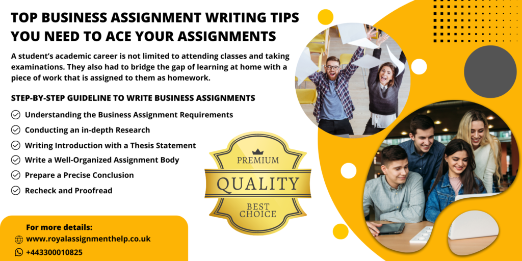 Best Business Assignment Writing Tips you Need for Your Assignments