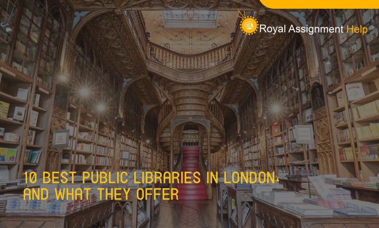 Top 10 best public libraries in London and what they offer.