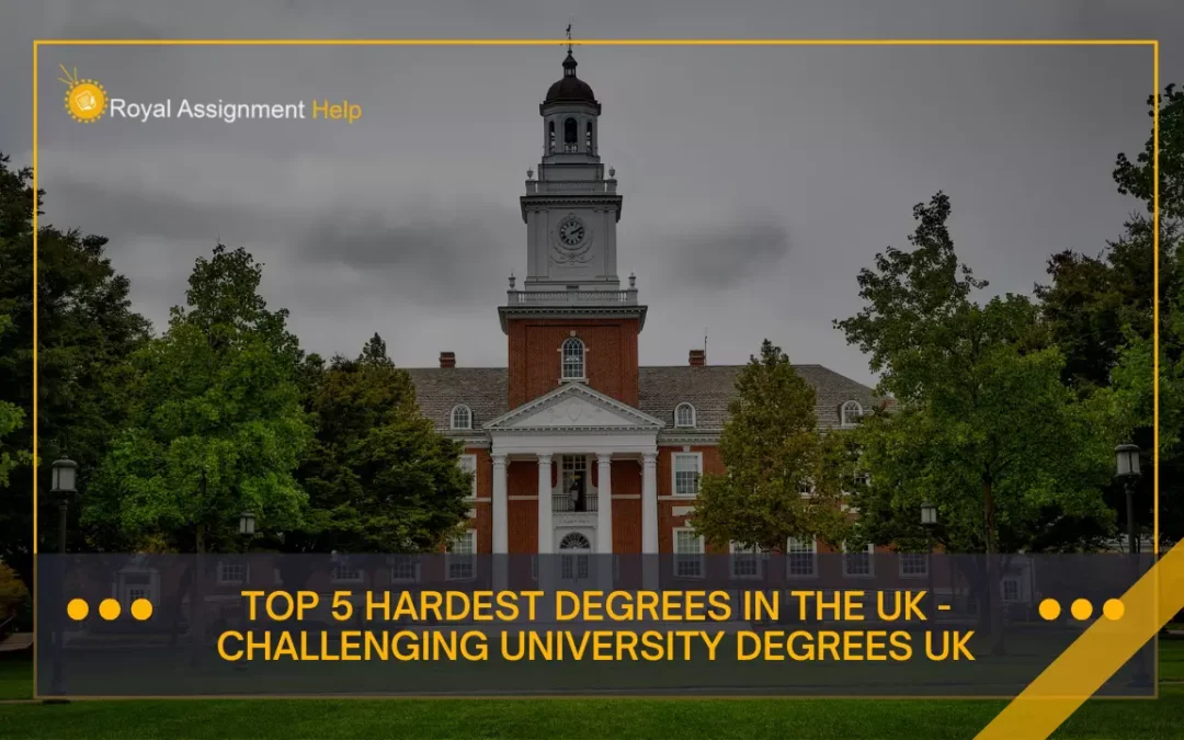 5 Hardest degrees in the UK