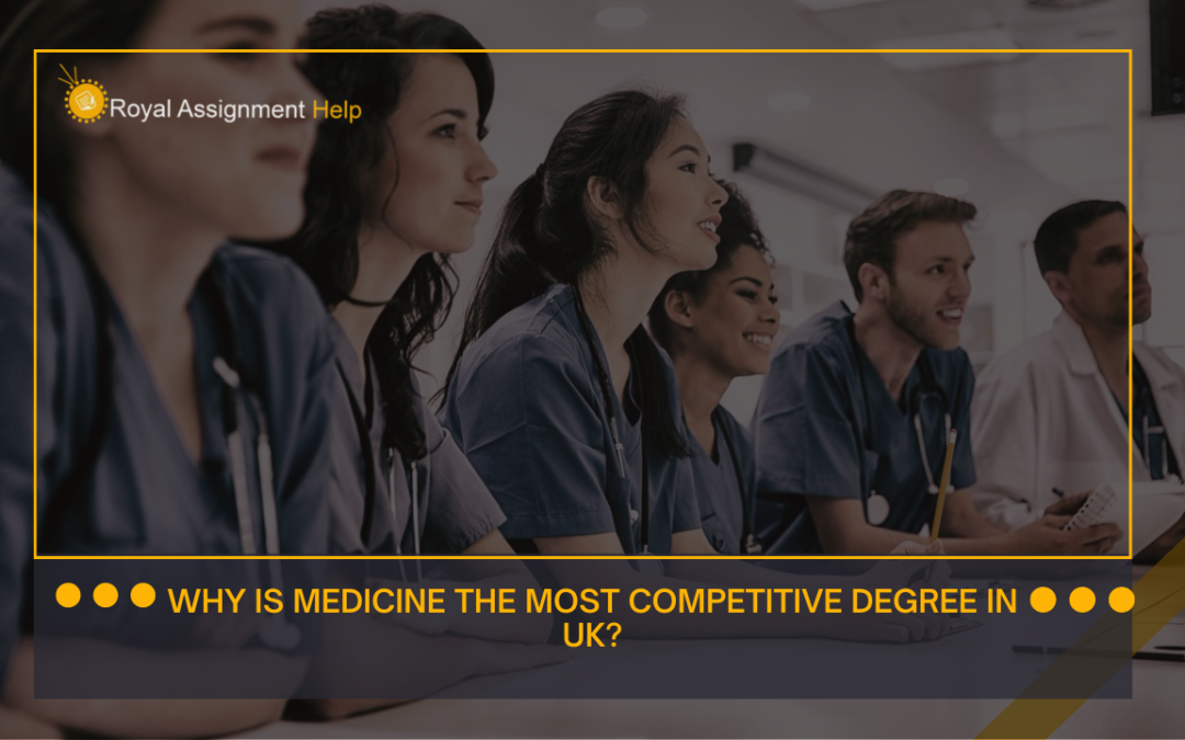 Competitive Medicine Degree in UK