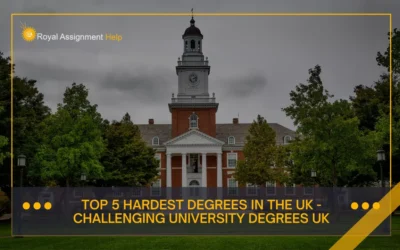 Top 5 Hardest Degrees in the UK – Challenging University Degrees UK